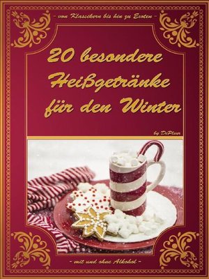 cover image of 20 besondere Heißgetränke für den Winter